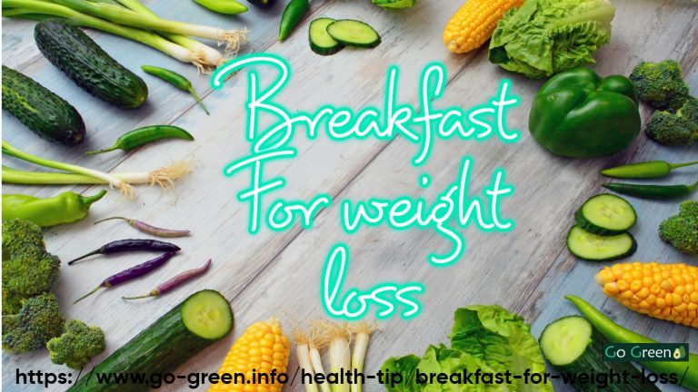 Breakfast For Weight Loss