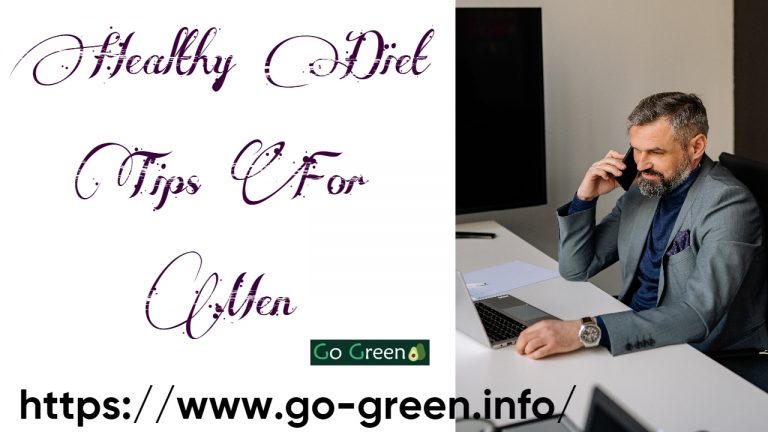 Healthy Diet Tips For Men