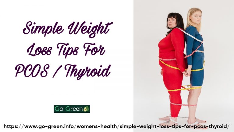 Simple Weight Loss Tips For PCOS / Thyroid