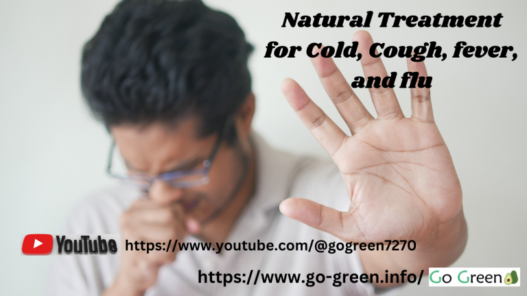 Natural Treatment For Cold, Cough, Fever, and Flu