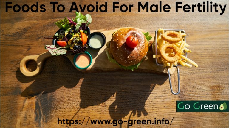 Foods To Avoid For Male Fertility