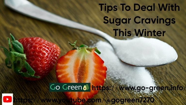 Tips To Deal With Sugar Cravings This Winter