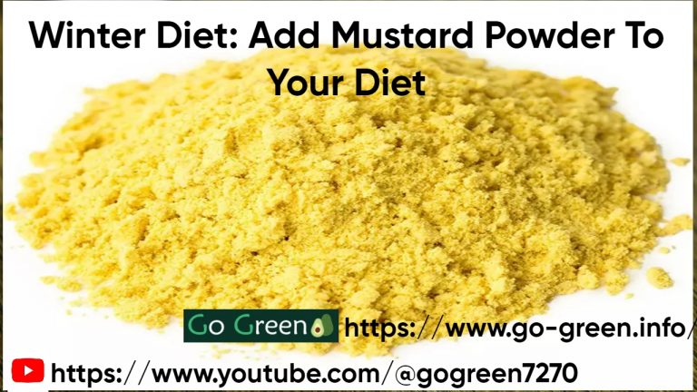 Winter Diet: Add Mustard Powder to Your Diet