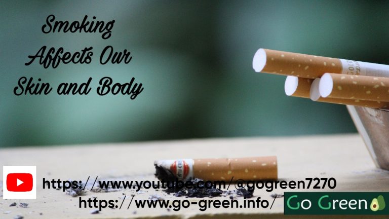 Smoking Affect Our Skin and Body