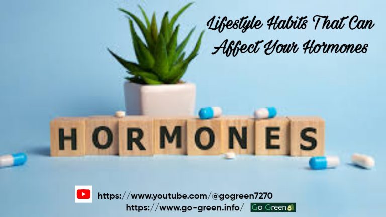 Lifestyle Habit That Can Affect Your Hormones