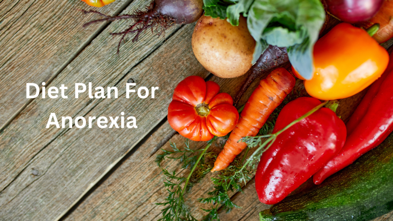 Diet Plan For Anorexia
