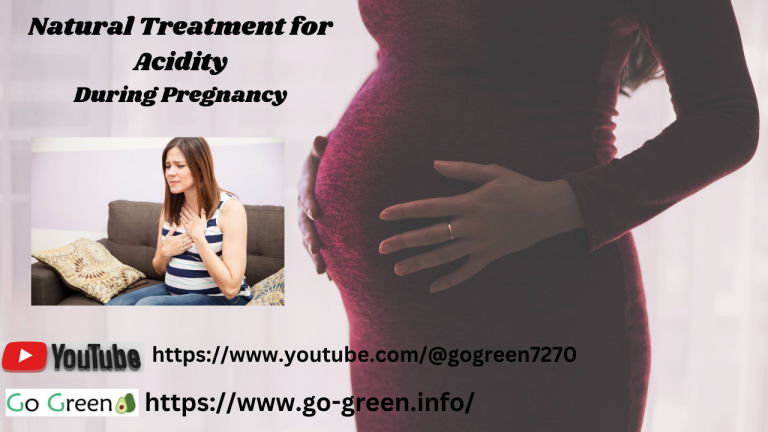 Natural Treatment For Acidity During Pregnancy