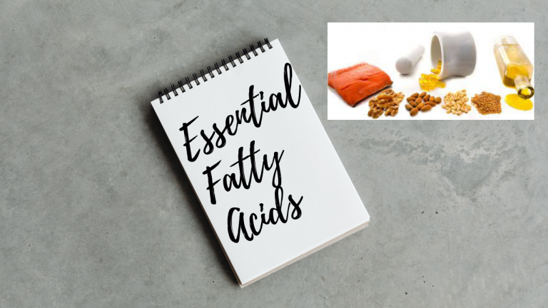 Importance of Essential Fatty Acids
