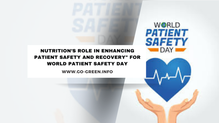 Improving Patient Safety with the Power of Nutrition