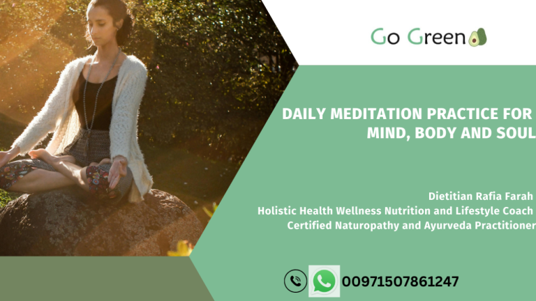 Daily Meditation Practice For Mind, Body and Soul
